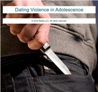 Dating Violence in Adolescence