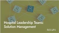 Hospital Leadership Teams: Solution Management