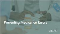 Preventing Medication Errors