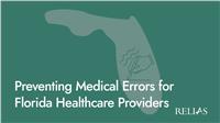 Preventing Medical Errors for Florida Healthcare Providers