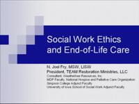 Ethics and Social Workers: End-of-Life Care