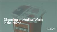 Disposing of Medical Waste in the Home