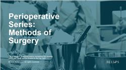 Perioperative Series: Methods of Surgery