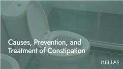 Causes, Prevention, and Treatment of Constipation