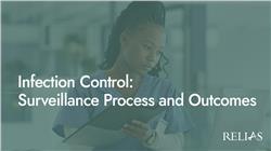 Infection Control: Surveillance Process and Outcomes