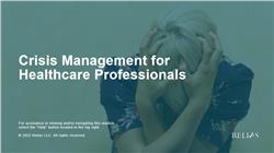 Crisis Management for Healthcare Professionals