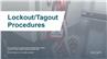 Lockout/Tagout Procedures