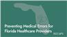 Preventing Medical Errors for Florida Healthcare Providers