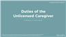 Duties of the Unlicensed Caregiver